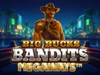 Big Bucks Bandits Megaways